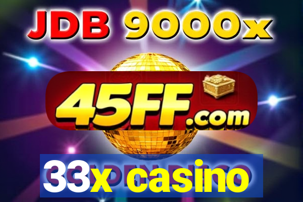 33x casino